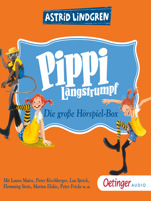 Title details for Pippi Langstrumpf. Die große Hörspielbox by Astrid Lindgren - Available